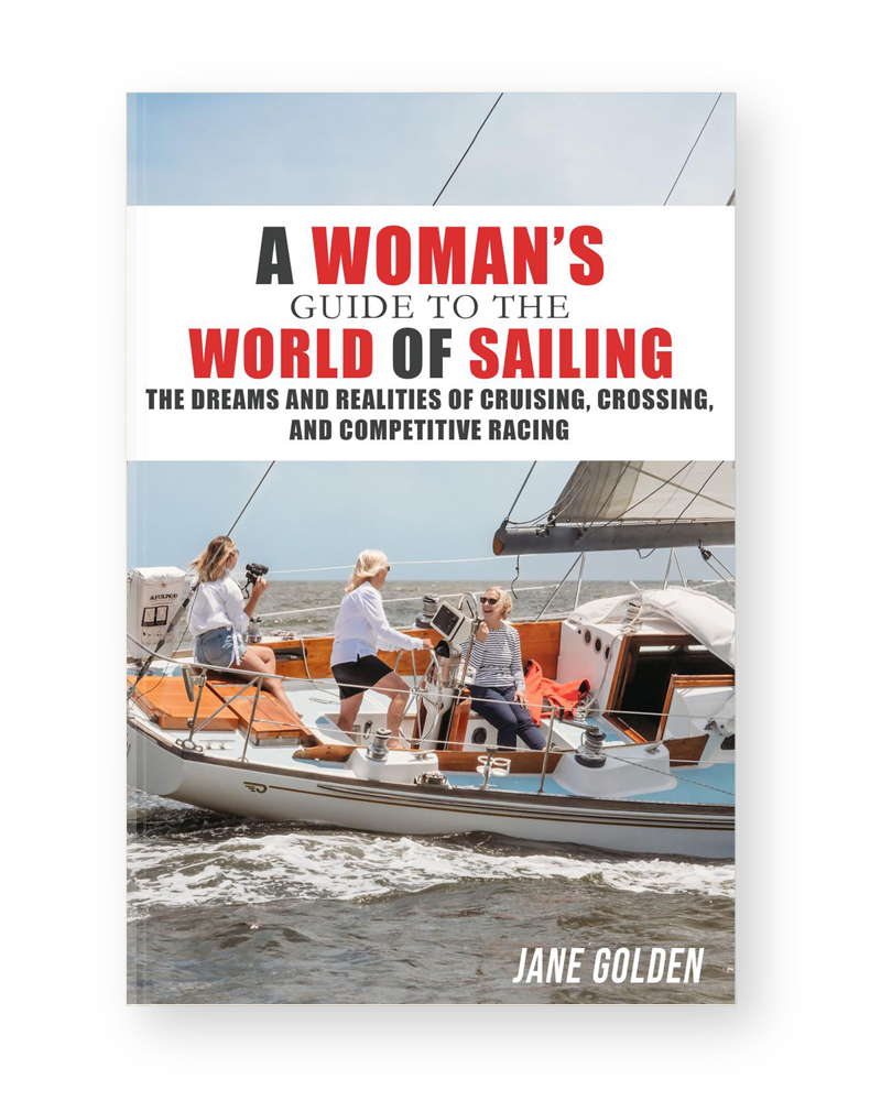 Women's Sailing - A Guide to the World of Sailing